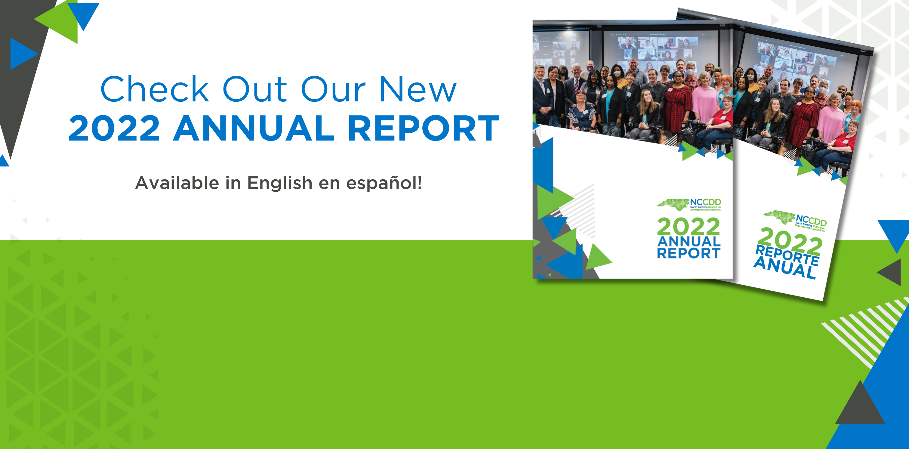 A homepage banner with the words “Check Out Our New 2022 Annual Report Available in English and in Spanish” on the left side and two pictures of annual reports - one in English and one in Spanish. 