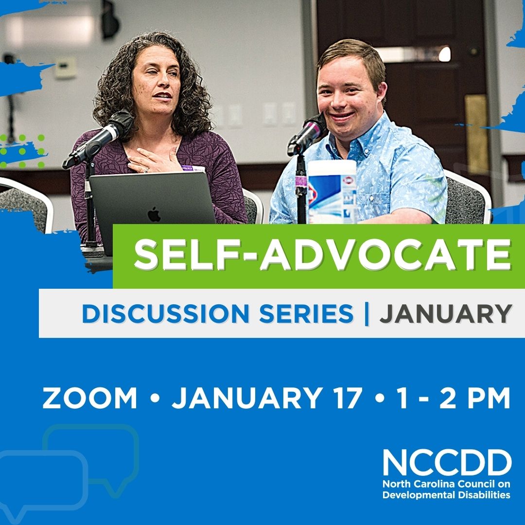 Self-Advocate Discussion Series January 2024
