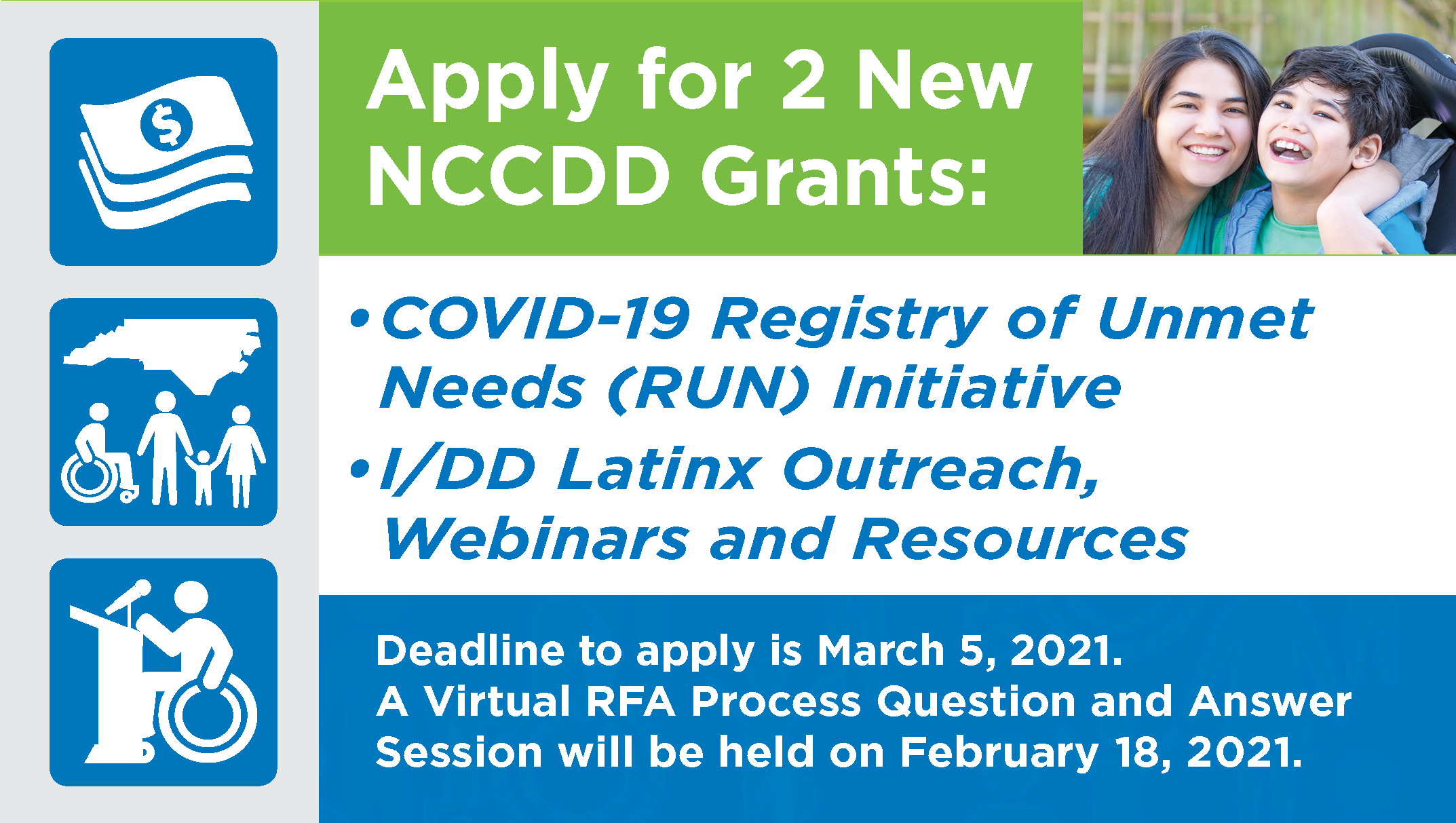 Apply for 2 new NCCDD grants: COVID-19 Registry of Unmet Needs (RUN) Initiative and I/DD Latinx Outreach, webinars and resources initiative