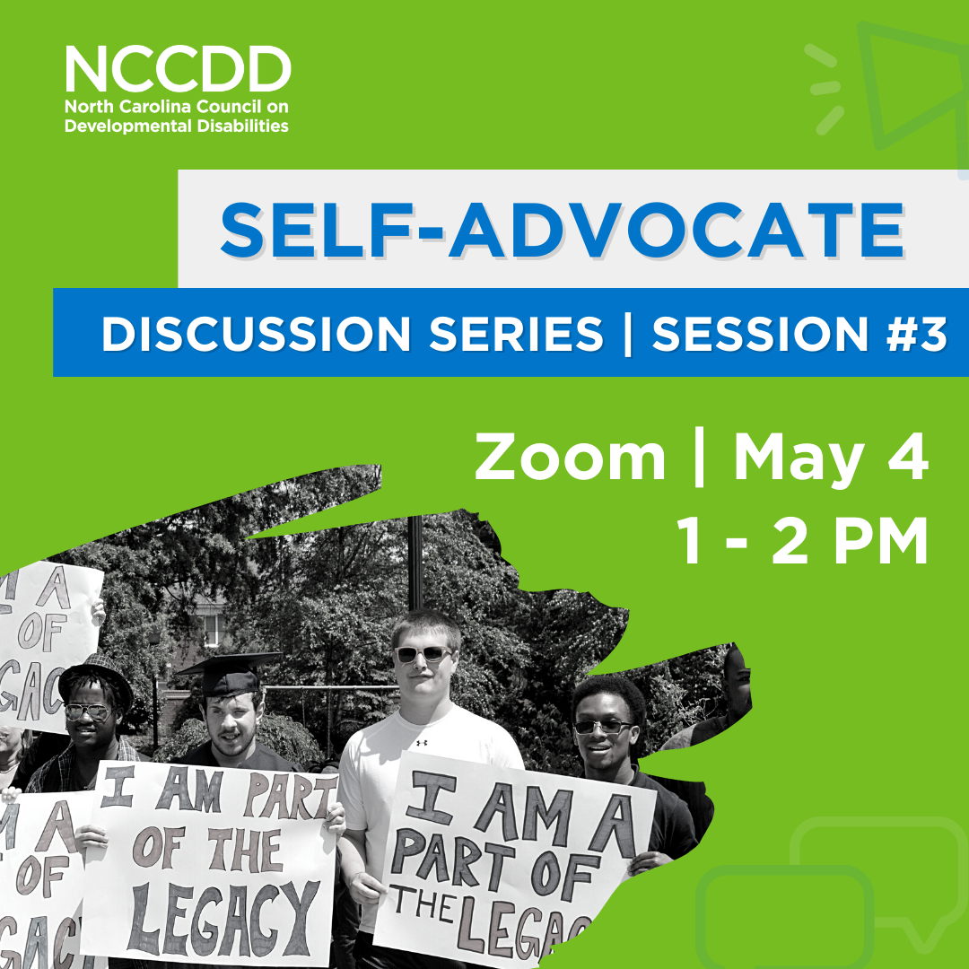 2022 NCCDD Monthly Self Advocacy Series Social Graphic 3